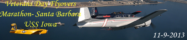 Click here for the Santa Barbara Veteran's Day Marathon
          and USS Iowa flyovers gallery