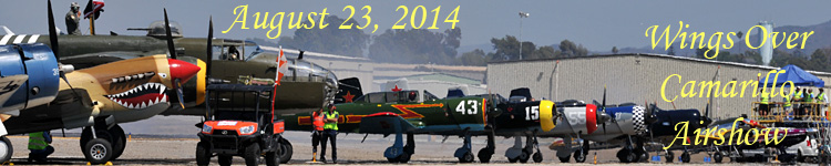 Click here for the Wings Over Camarillo 2014 galleries