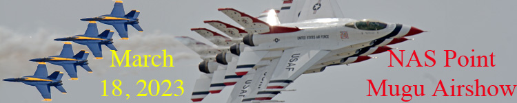 Click here for the Point Mugu 2023 Airshow section