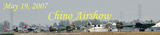 Click here for the Chino Airshow 2007 galleries